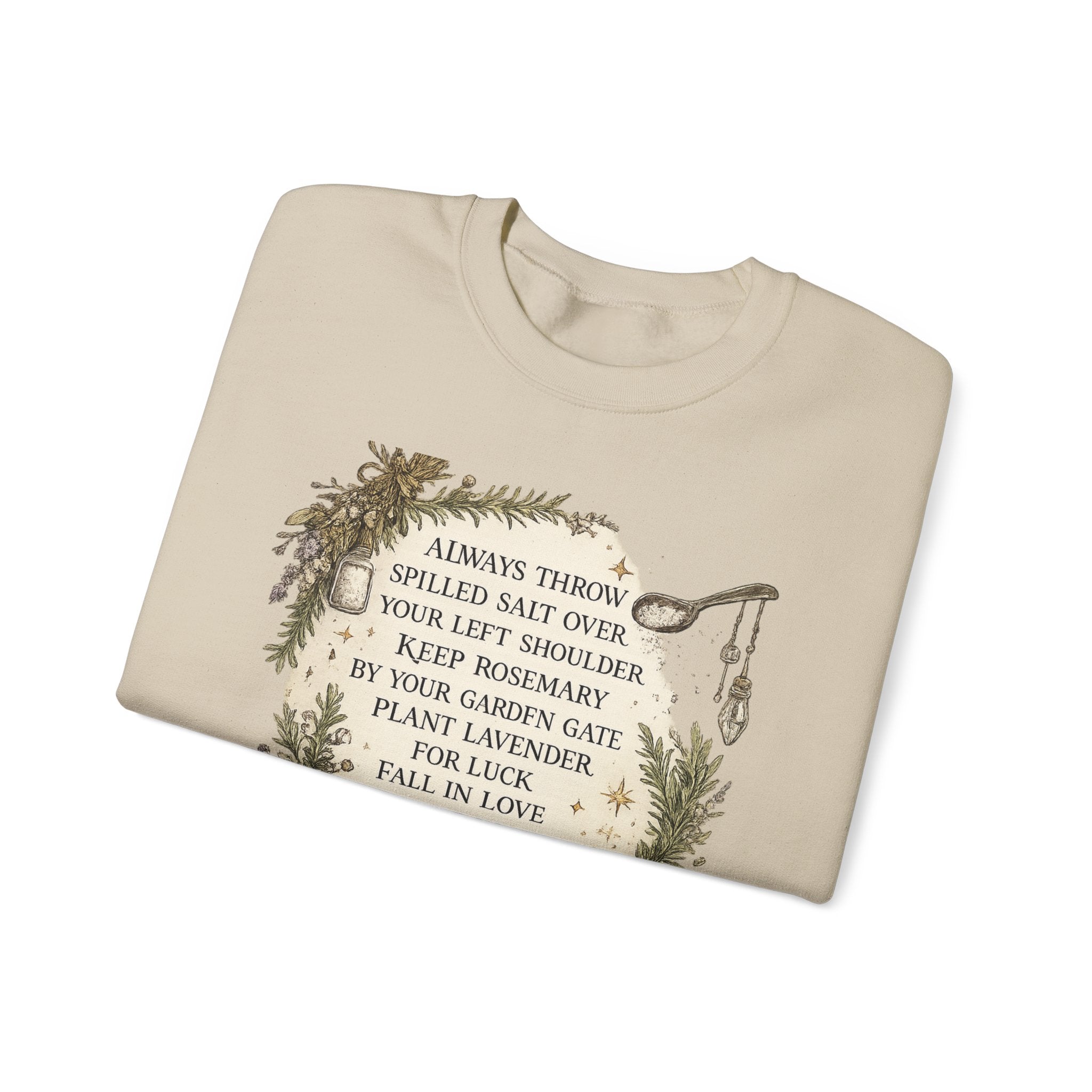 Witchy Herbal Blessings Sweatshirt — "Always Throw Spilled Salt..." Cozy Tarot Garden Crewneck