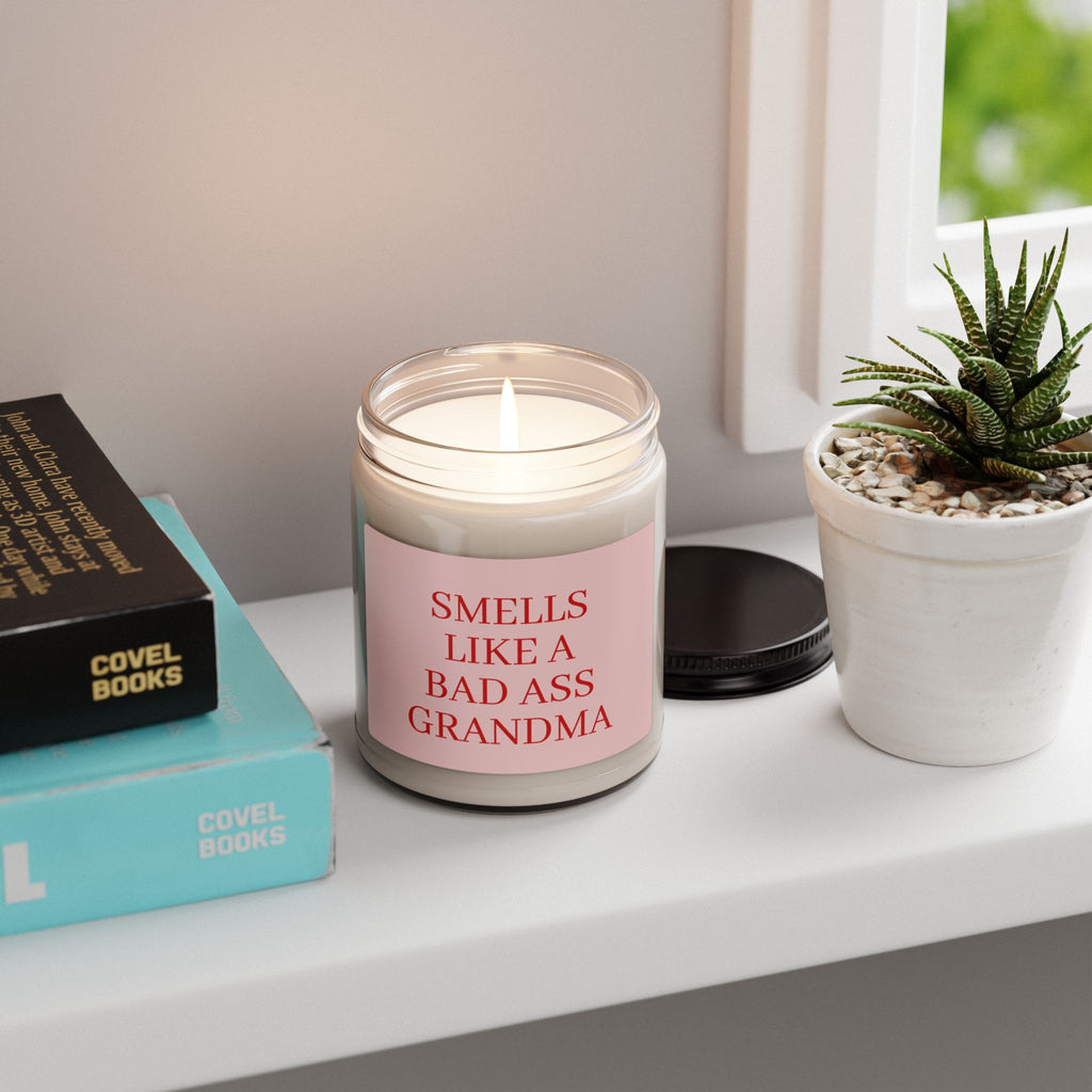 Soy Candle — “Smells Like a Bad Ass Grandma” Scented Candle (9oz)