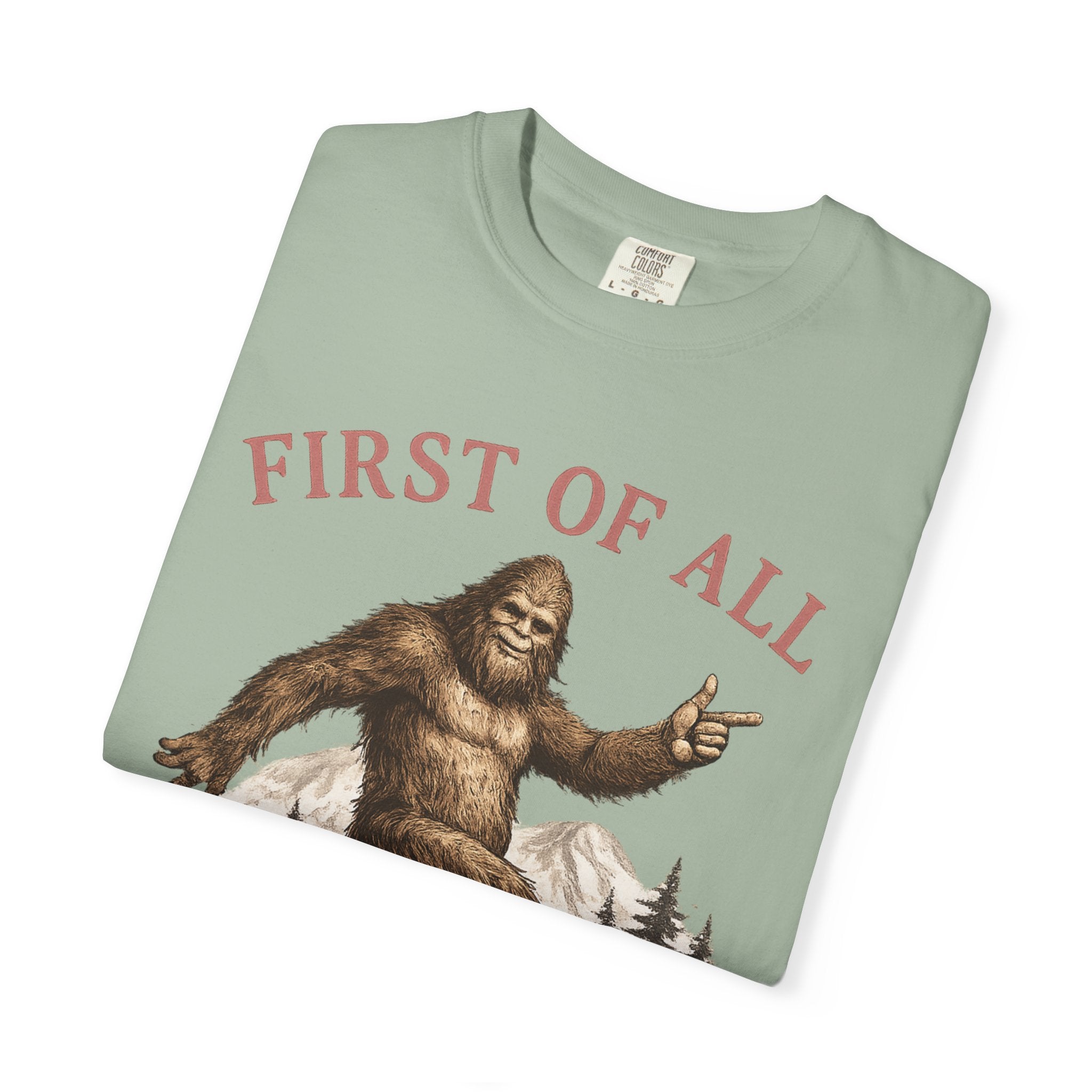 Vintage Sasquatch T-Shirt — "First of All, I’m a Delight" Graphic Tee