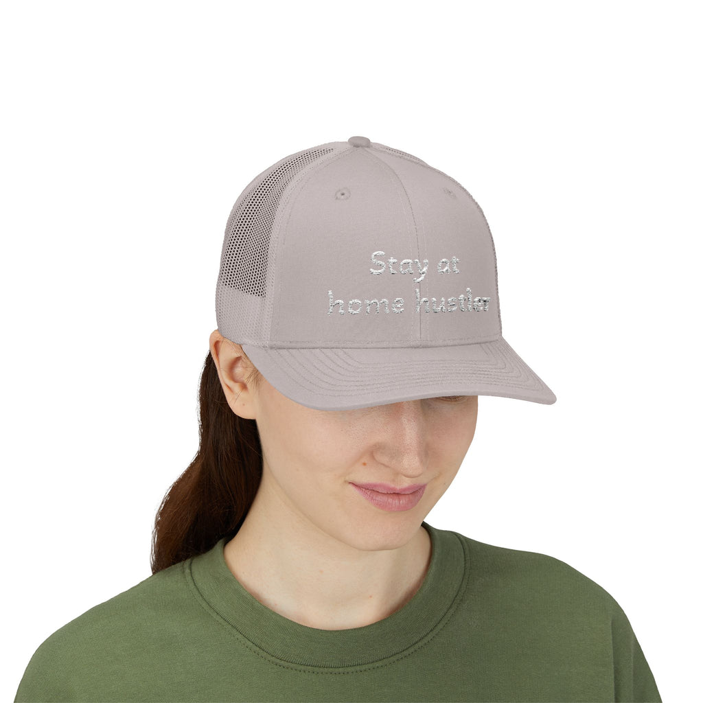 Stay At Home Hustler Trucker Cap — Embroidered Snapback Mesh Hat