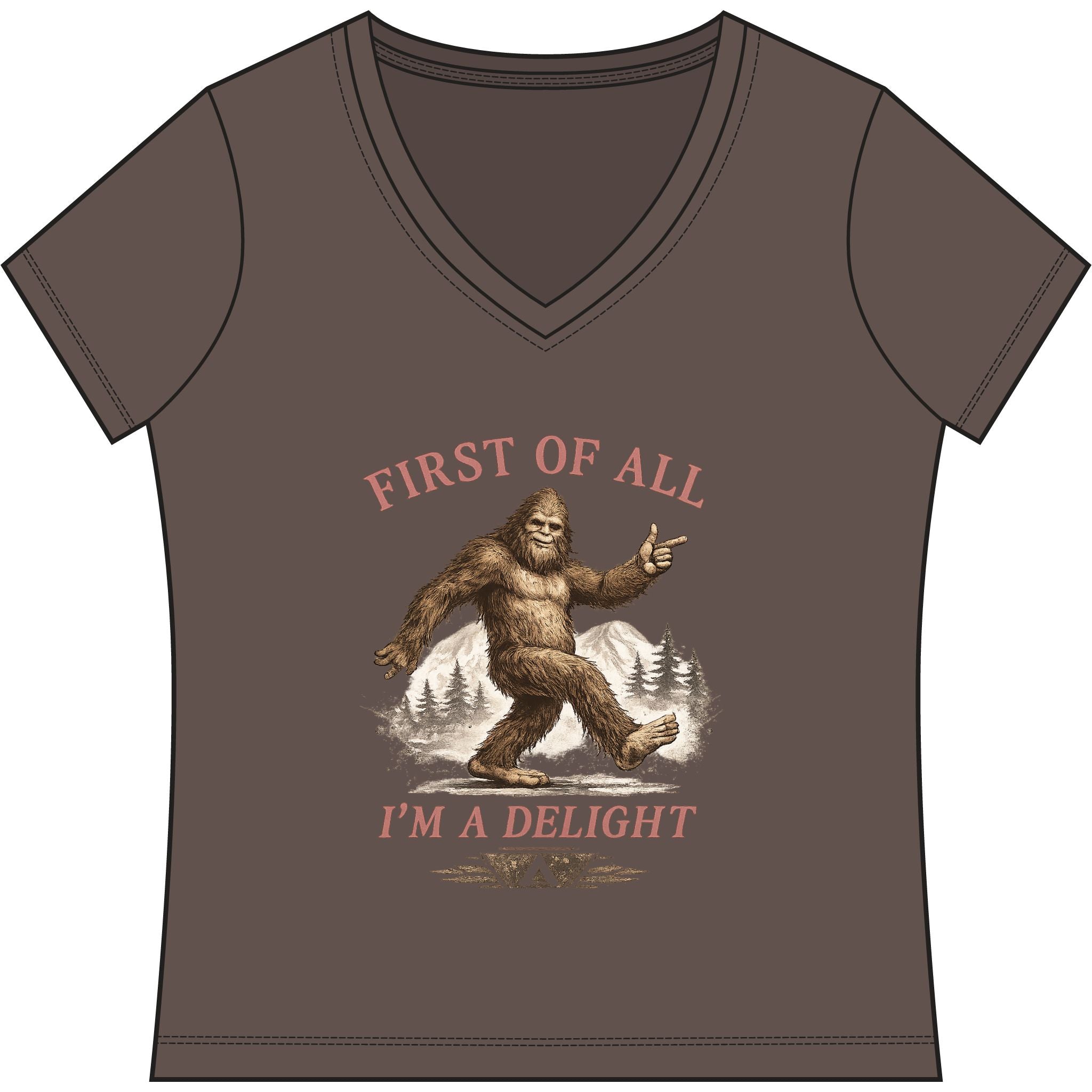 Women's V-Neck Tee — "First of All I'm a Delight" Bigfoot Graphic