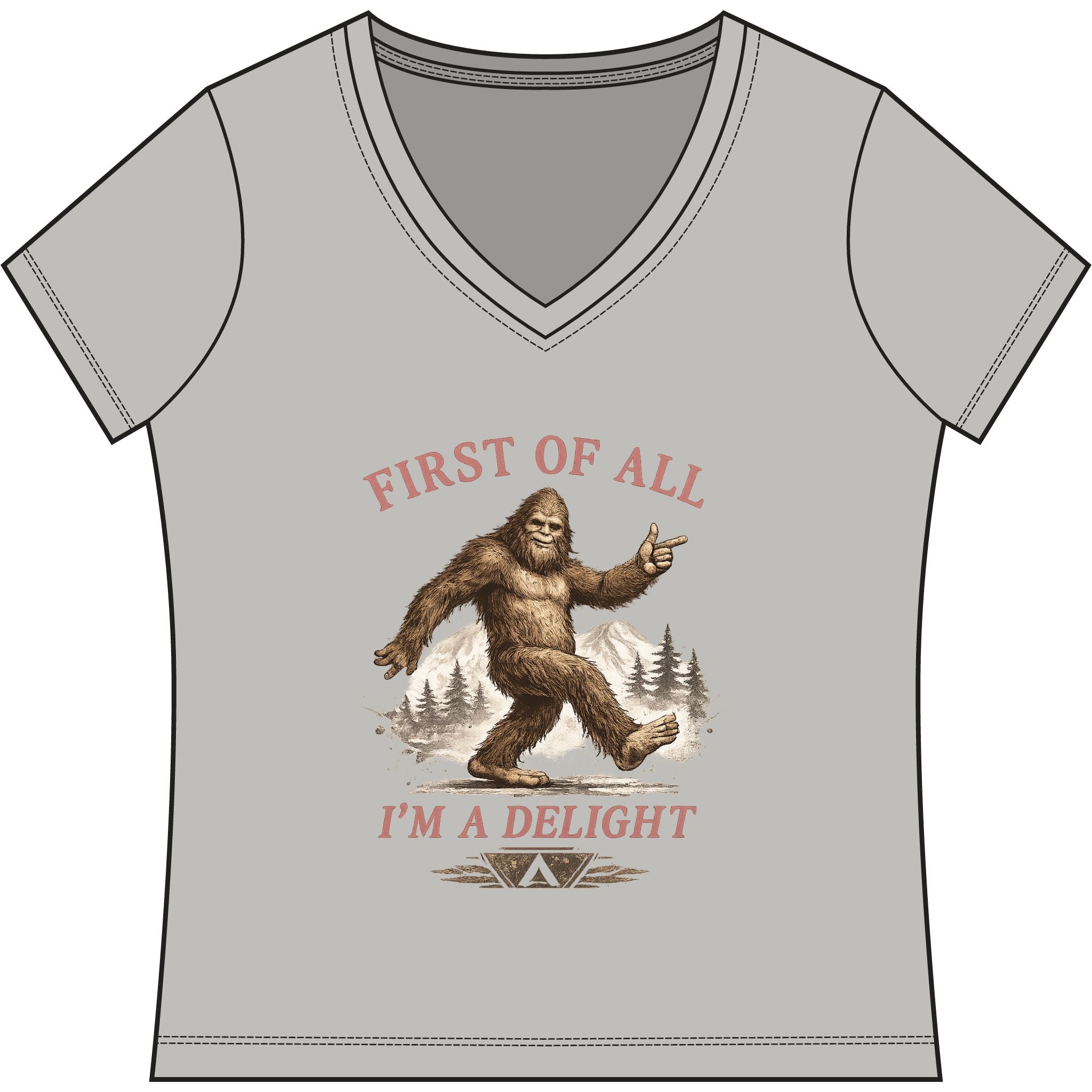 Women's V-Neck Tee — "First of All I'm a Delight" Bigfoot Graphic