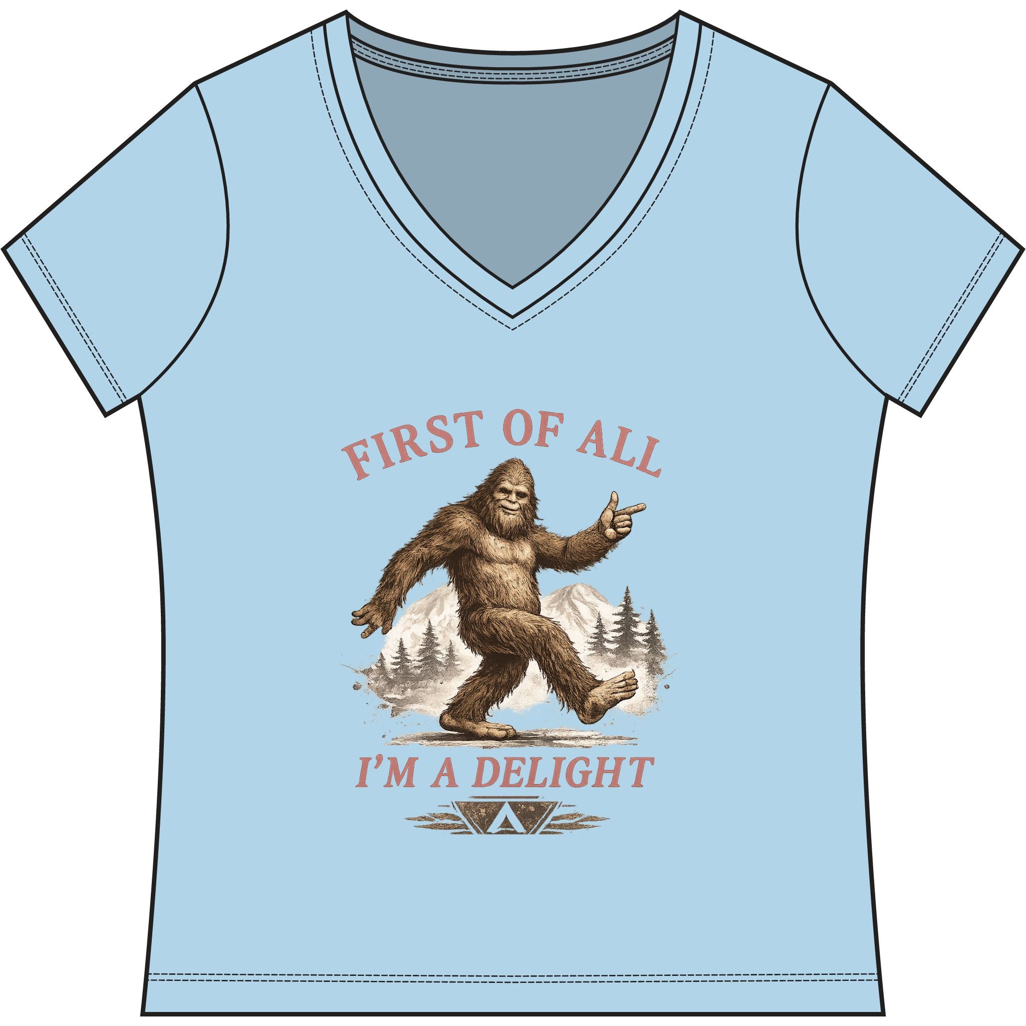 Women's V-Neck Tee — "First of All I'm a Delight" Bigfoot Graphic
