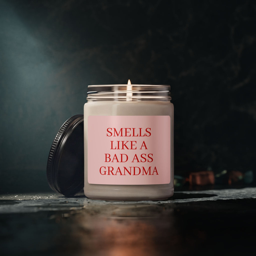 Soy Candle — “Smells Like a Bad Ass Grandma” Scented Candle (9oz)