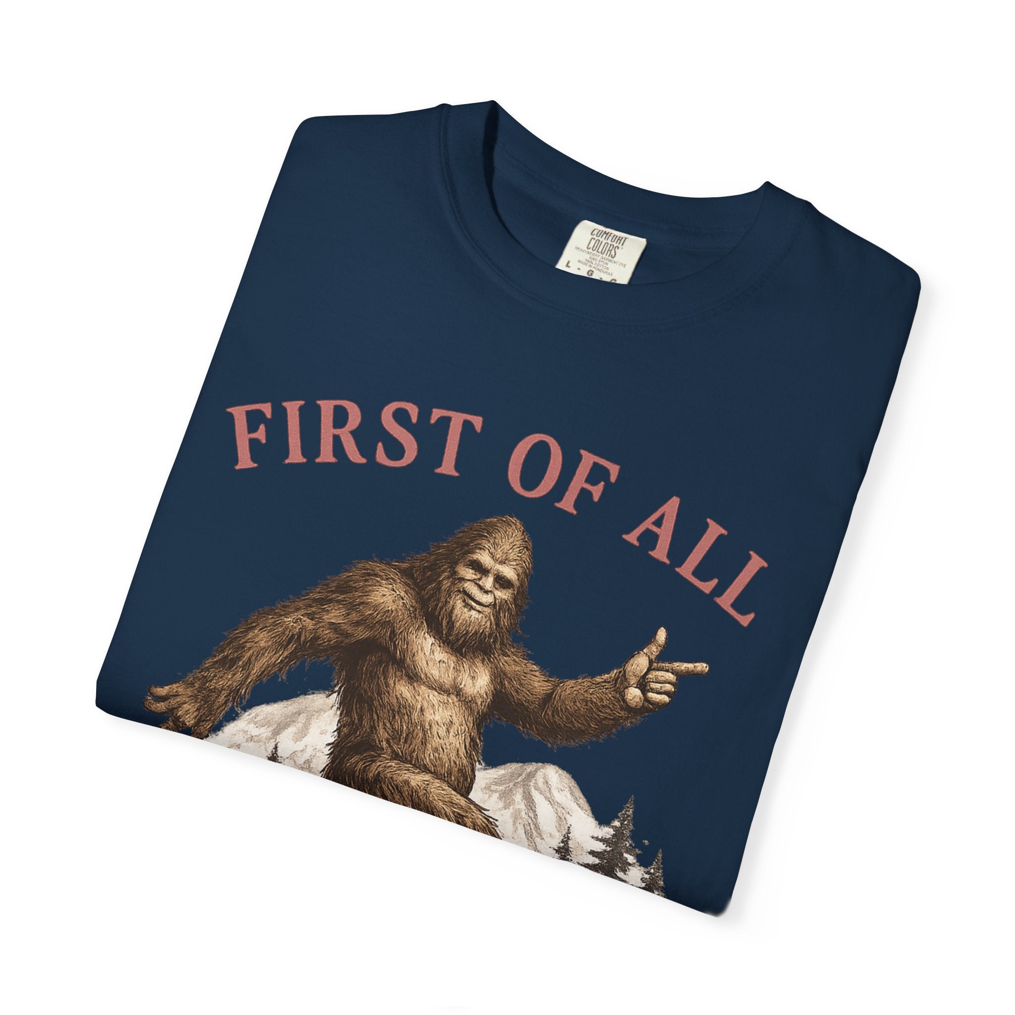Vintage Sasquatch T-Shirt — "First of All, I’m a Delight" Graphic Tee