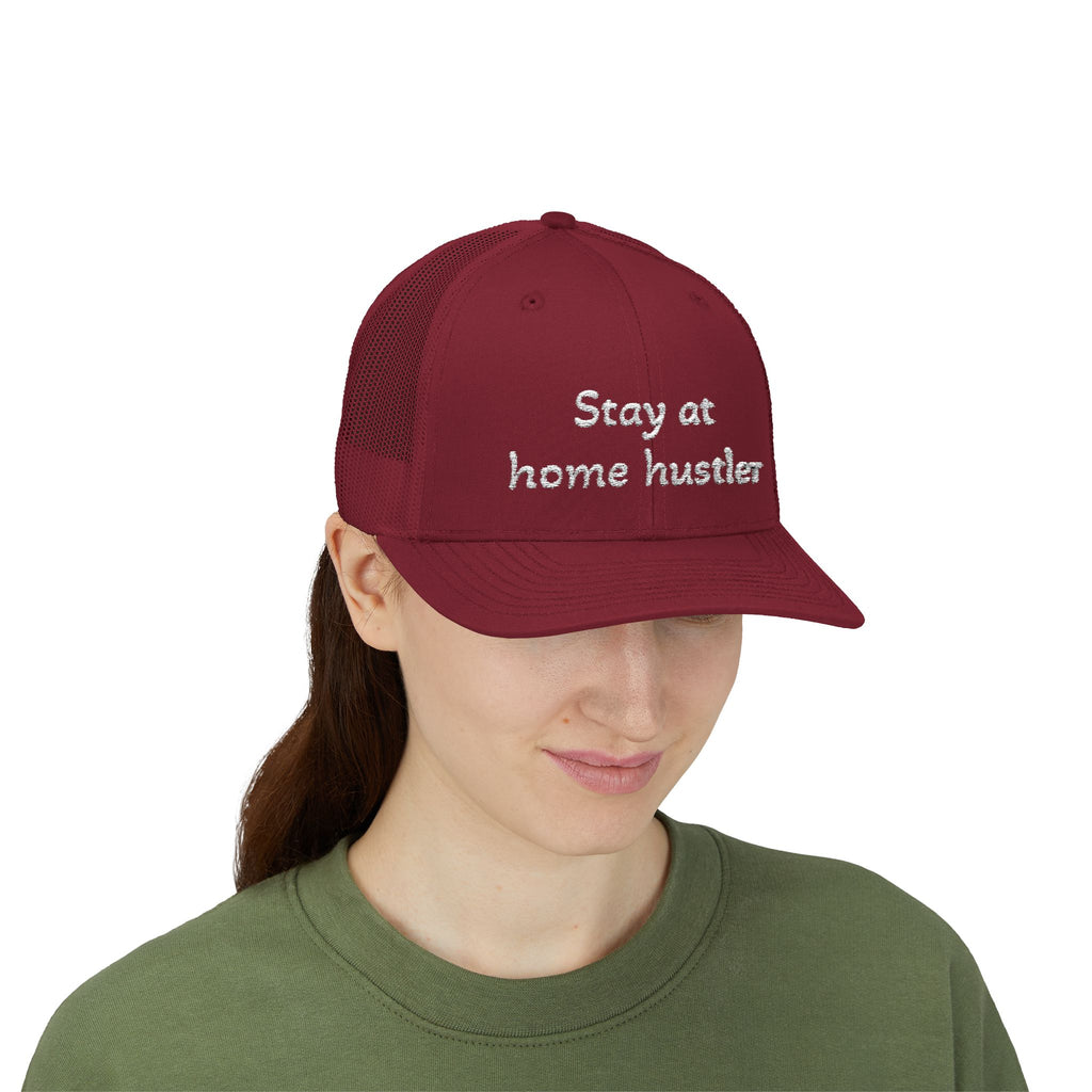 Stay At Home Hustler Trucker Cap — Embroidered Snapback Mesh Hat