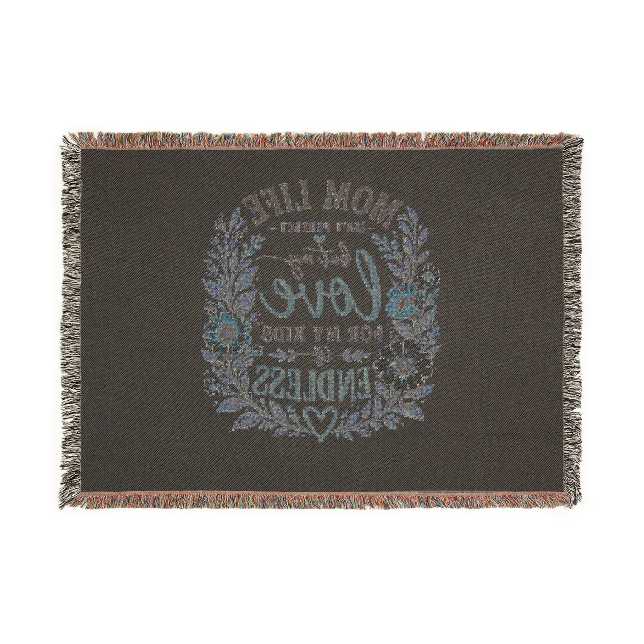 Woven Blanket — "My Love for My Kids Is Endless" Floral Throw