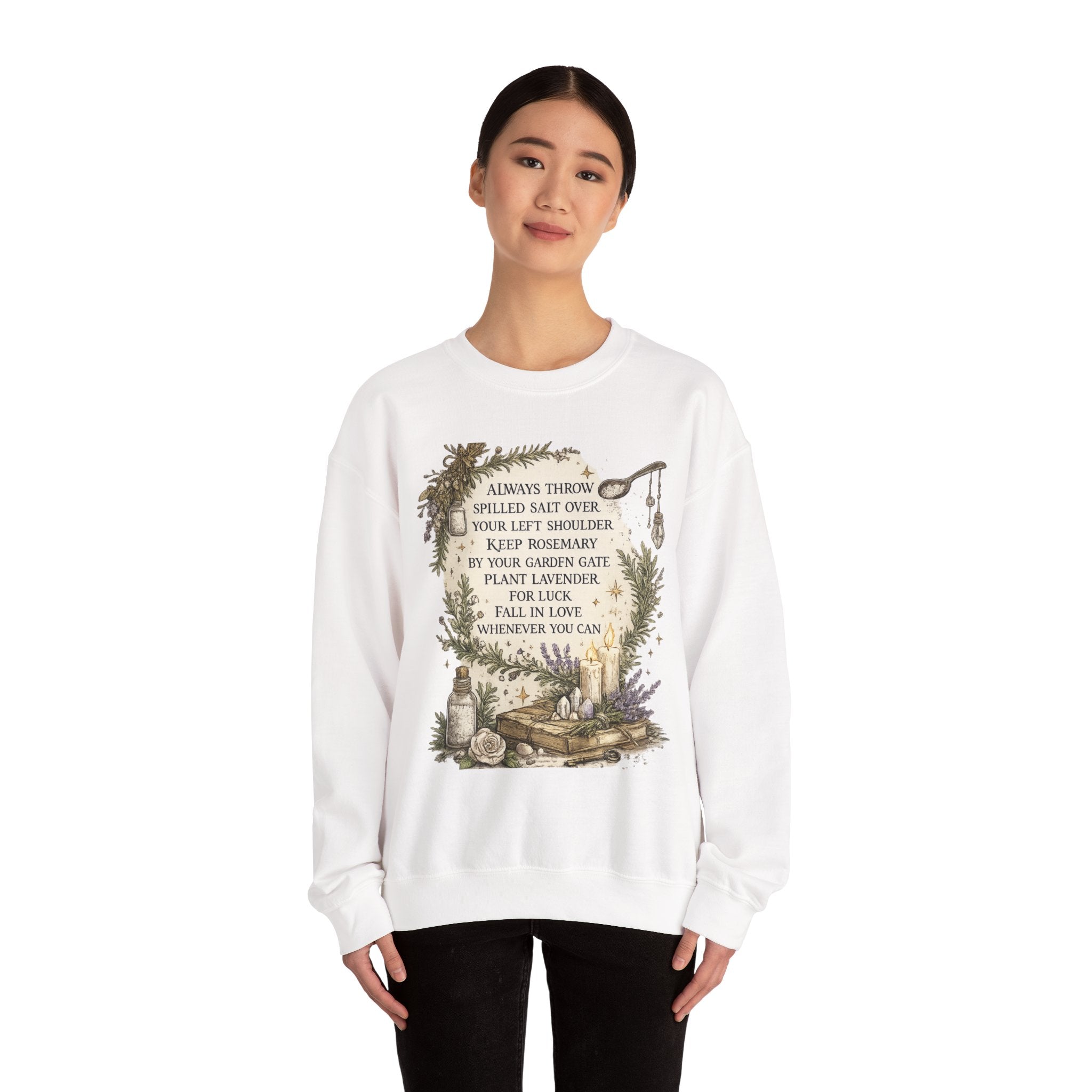 Witchy Herbal Blessings Sweatshirt — "Always Throw Spilled Salt..." Cozy Tarot Garden Crewneck