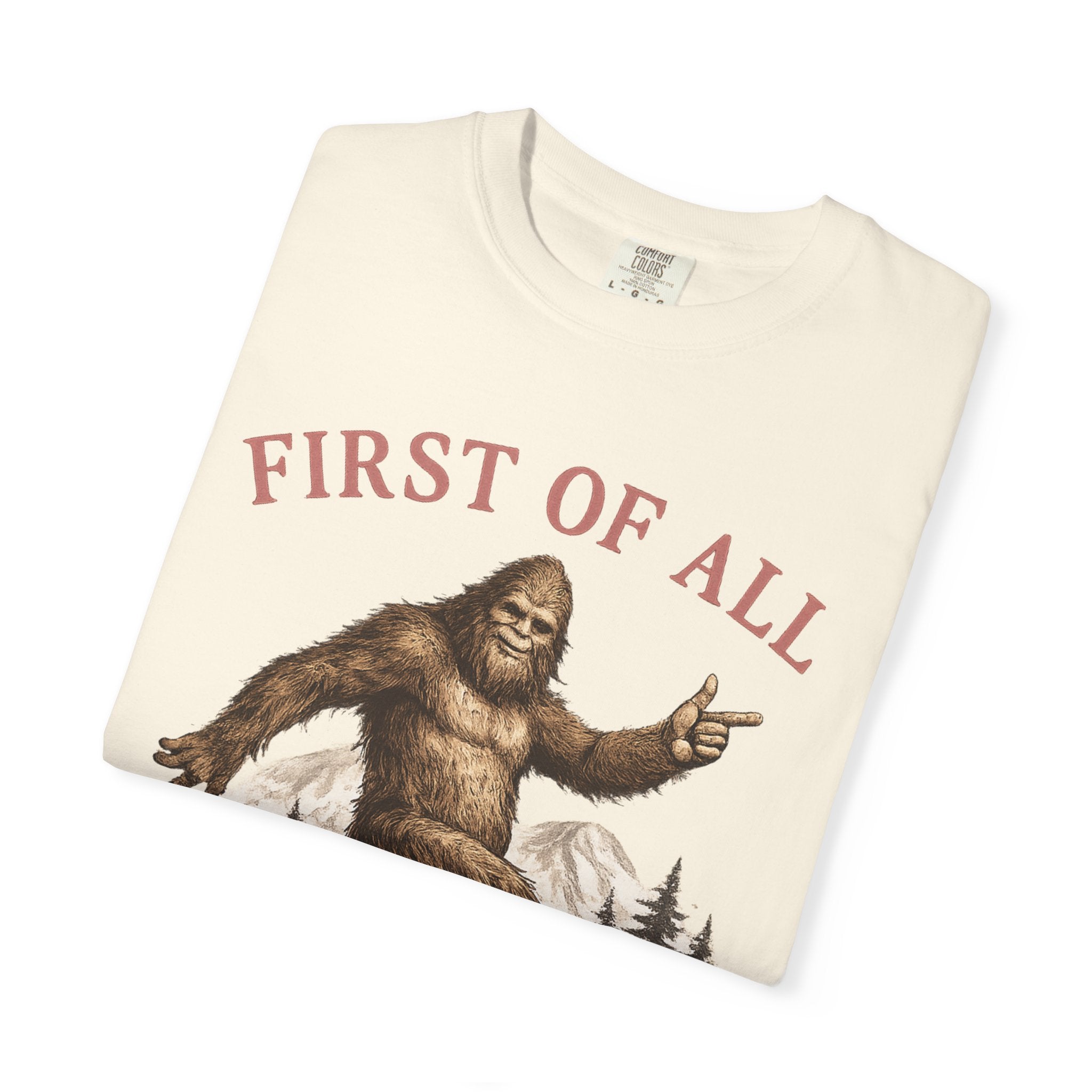 Vintage Sasquatch T-Shirt — "First of All, I’m a Delight" Graphic Tee