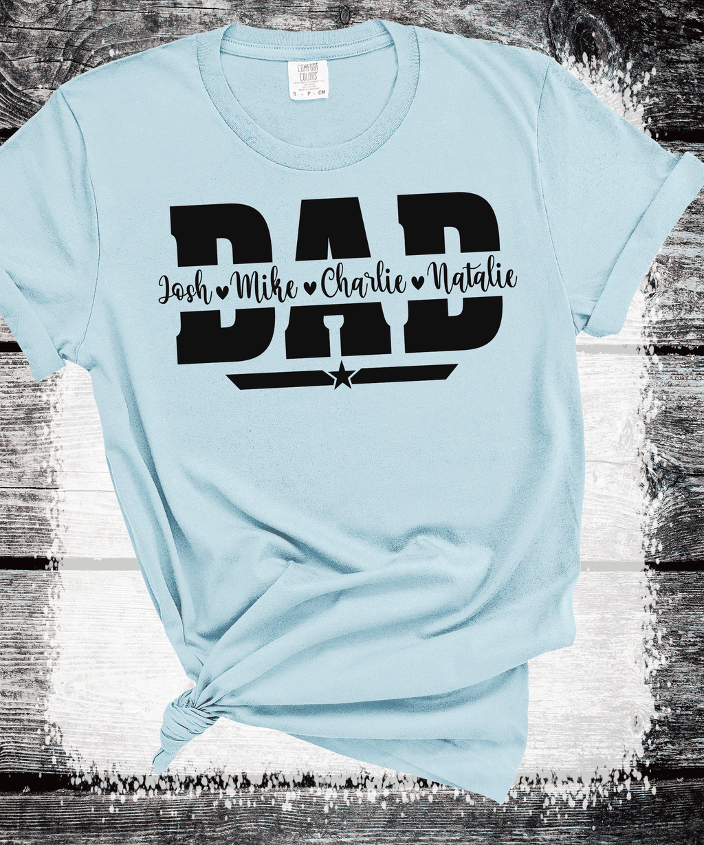 Comfort Colors®  Custom Dad Shirt with Kid Names, Father's Day Gift, New Dad Tshirt, Personalized Dad T-Shirt, Custom Kids Names Shirt, Fathers Day Shirt