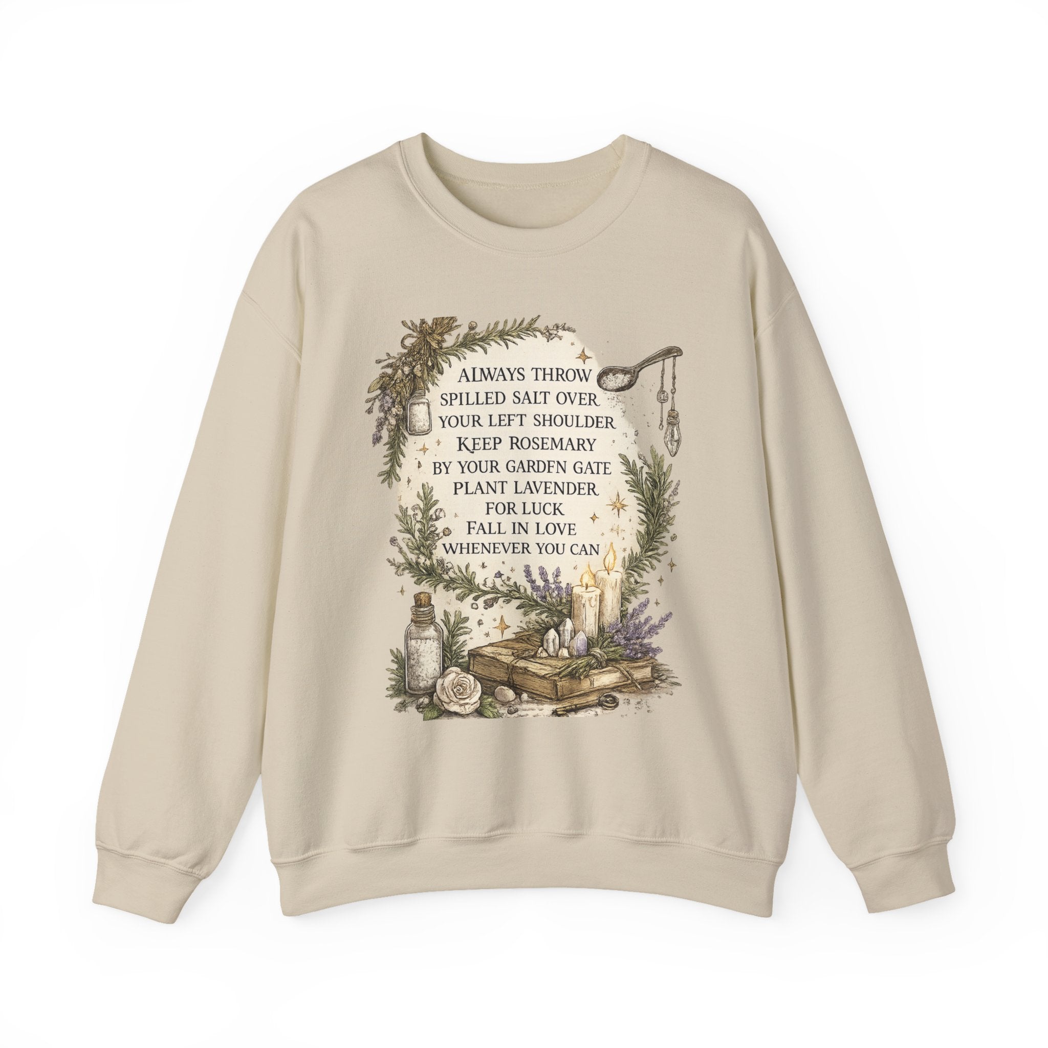 Witchy Herbal Blessings Sweatshirt — "Always Throw Spilled Salt..." Cozy Tarot Garden Crewneck