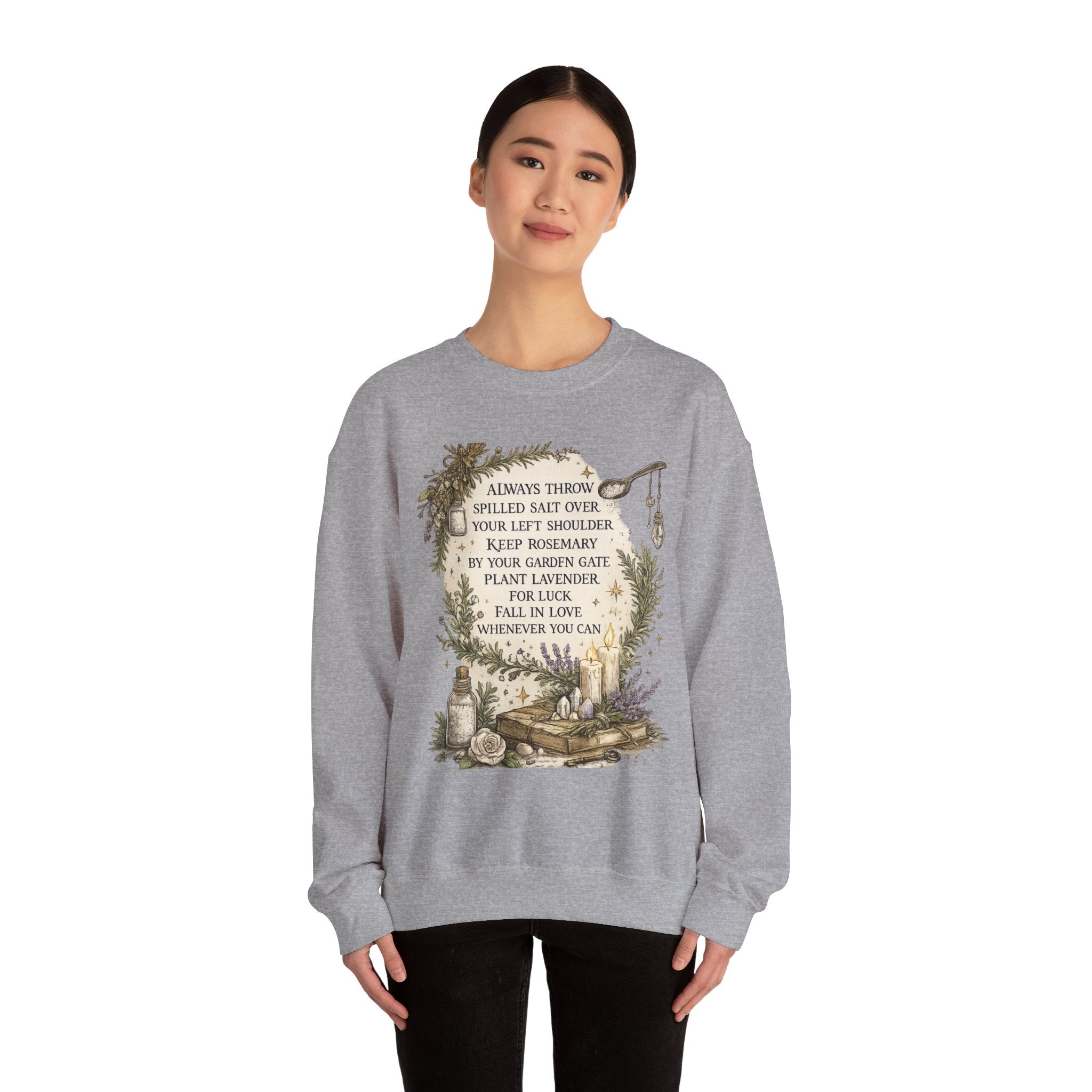 Witchy Herbal Blessings Sweatshirt — "Always Throw Spilled Salt..." Cozy Tarot Garden Crewneck