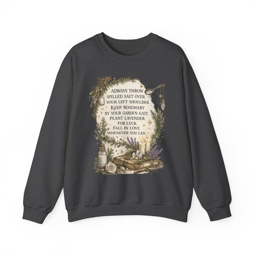 Witchy Herbal Blessings Sweatshirt — "Always Throw Spilled Salt..." Cozy Tarot Garden Crewneck